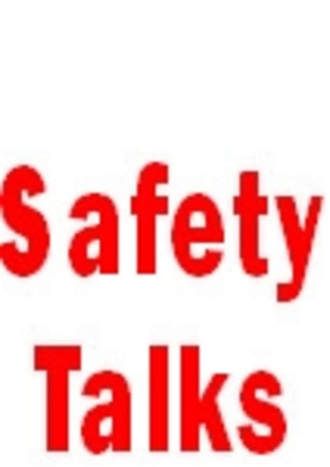 5 Minute Safety Talks Hubpages