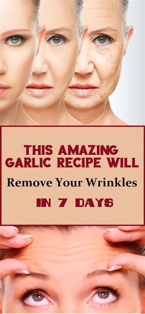 This Amazing Garlic Recipe Will Remove Your Wrinkles In 7 Days