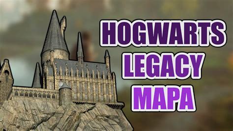 Filtrado El Mapa De Hogwarts Legacy Al Completo Y Es Más Grande De Lo