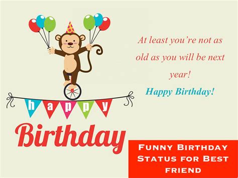 Beside normal happy birthday wishes, there much be a factor of fun with your friends and loved ones. Best 50+ Funny Birthday Status for Best friend and ...