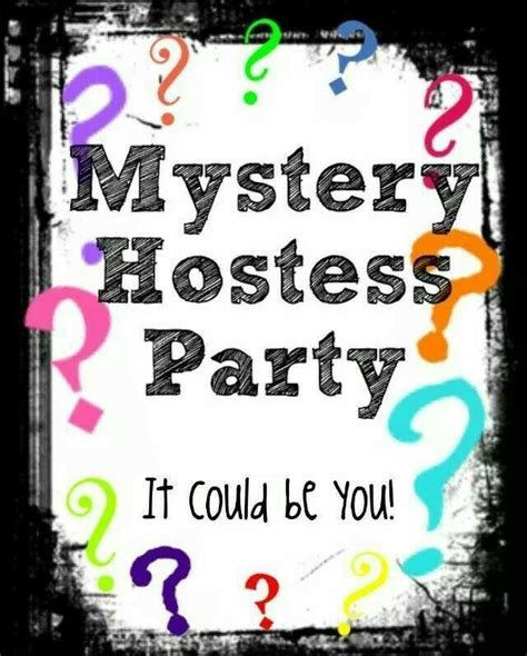 Pin By Lynn On Consultant Mystery Hostess Scentsy Mystery Hostess Hostess Wanted