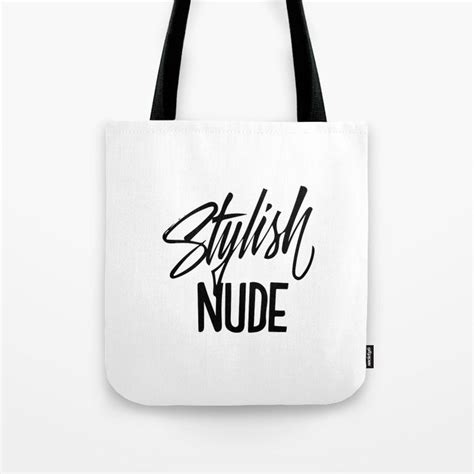 Stylish Nude Handlettering Text Black Version Tote Bag By Duukster