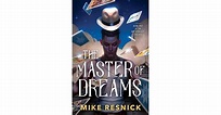 The Master of Dreams (The Dreamscape Trilogy #1) by Mike Resnick