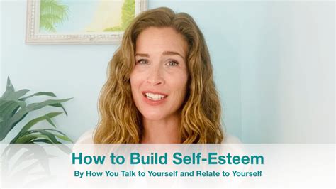 New Self Practices To Build Self Esteem Building Self Esteem Jones