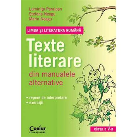 Limba Si Literatura Romana Texte Literare Din Manualele Alternative