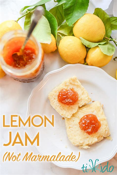 Amazing Easy Lemon Jam Recipe Not Marmalade Lemon Jam