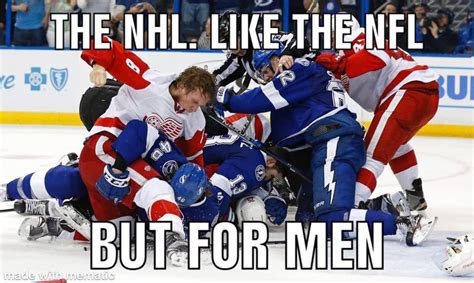 Hockeys Better Hockey Humor Hockey Fights Hockey Memes