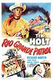 Rio Grande Patrol (Movie, 1950) - MovieMeter.com
