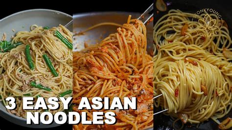 3 Easy Asian Noodle Recipes With Few Ingredients Youtube