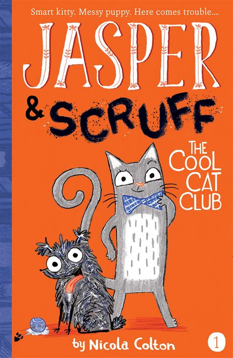 The Cool Cat Club Jasper And Scruff Kids Bookbuzz