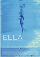 Ella (2010) - FilmAffinity