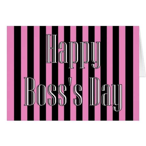 Happy Bosss Day With Pink And Black Stripes Card Zazzle