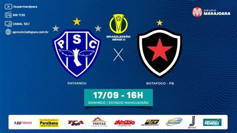 PAYSANDU X BOTAFOGO PB 17 09 23 BRASILEIRÃO SÉRIE C AO VIVO 1130