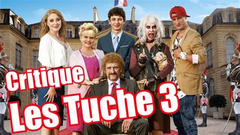 Critique Les Tuche 3 No Spoil Youtube