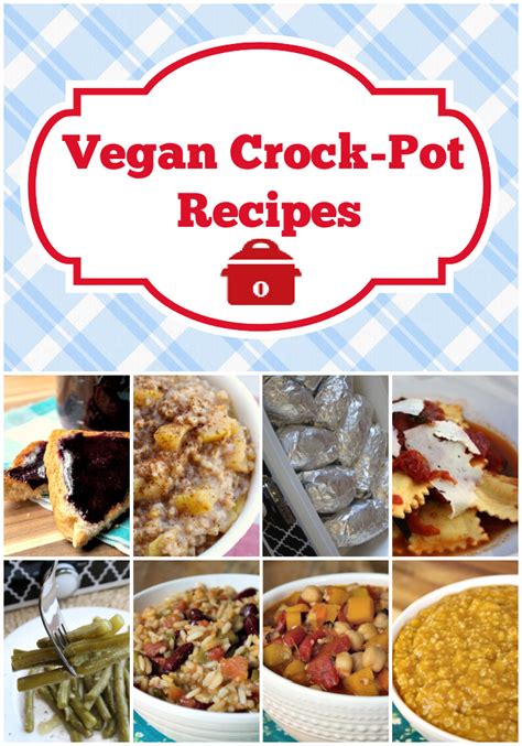 Vegan Crock Pot Recipes