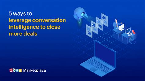 Protips 5 Ways To Leverage Conversation Intelligence To Close More