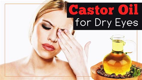 Castor oil has many benefits, from boosting skin health to promoting hair growth. Castor Oil for Dry Eyes - YouTube