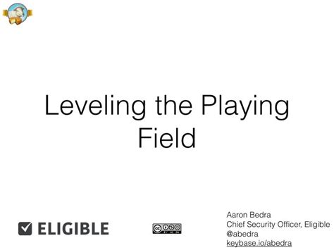 Leveling The Playing Field