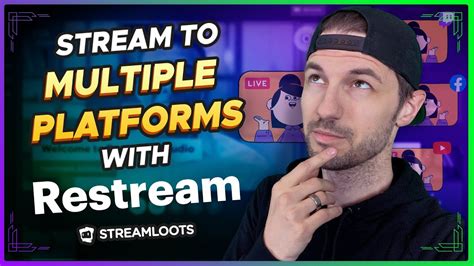 Easy Guide To Stream In Several Platforms At Once With Restream 🔗