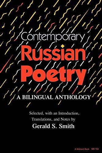 Contemporary Russian Poetry A Bilingual Anthology By Gerald S Smith