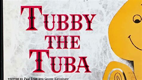 Tubby The Tuba Written And Told By Paul Tripp Golden Records Youtube
