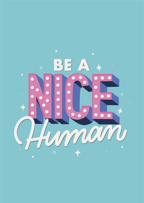 Be Nice Wall Art Print Inspirational Quote Motivation Typography
