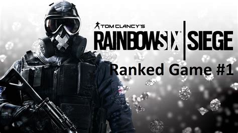 Rainbow Six Siege Ranked Gameplay No Commentary 1 Youtube