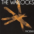 The Warlocks - Phoenix (CD, Album, Reissue) | Discogs