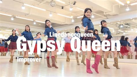 Gypsy Queen Line Dance L Improver L L Linedancequeen Youtube