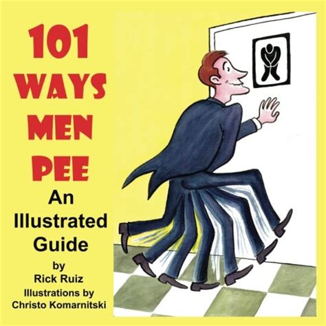 9780989883405 101 Ways Men Pee Expanded Second Edition An