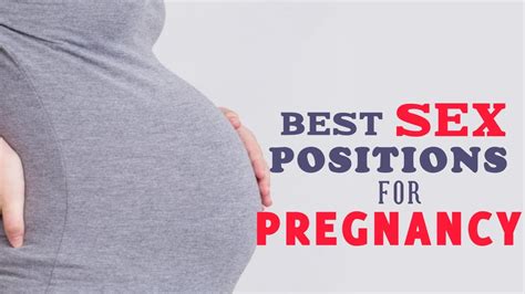 Best Sex Positions For Pregnancy Youtube