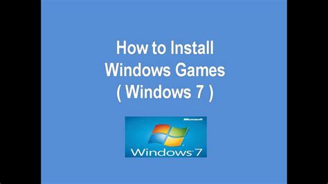 How To Install Windows 7 Games Youtube
