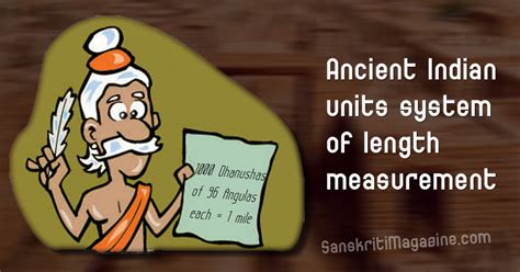 Ancient Indian Units System Of Length Measurement Sanskriti