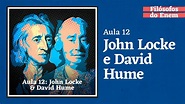 John Locke e David Hume | Aula 12 | Filósofos do Enem - YouTube