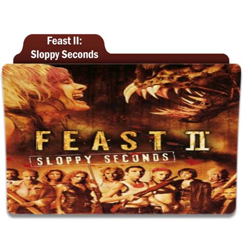 feast 2 sloppy seconds by movie folder maker on deviantart