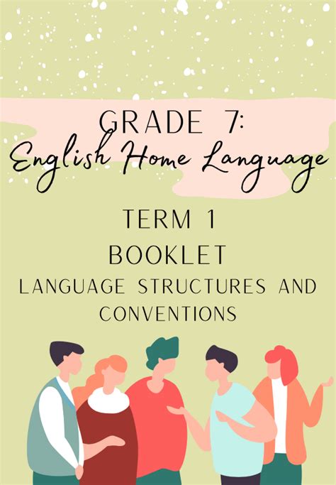 Grade 7 English Home Language Term 1 Booklet