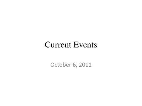 Ppt Current Events Powerpoint Presentation Free Download Id1975469