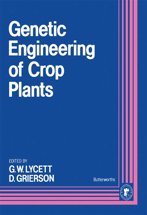 Genetic Engineering Of Crop Plants Book Read Online