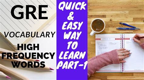 Gre Vocabulary High Frequency Word Part 1 Abcs Youtube