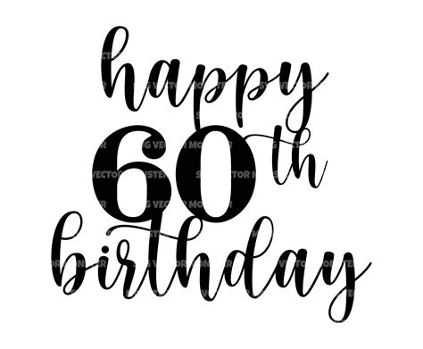 Happy 60th Birthday Svg Birthday Cake Topper Hello Sixty Etsy Australia