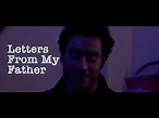 Letters From My Father - Official Trailer - YouTube