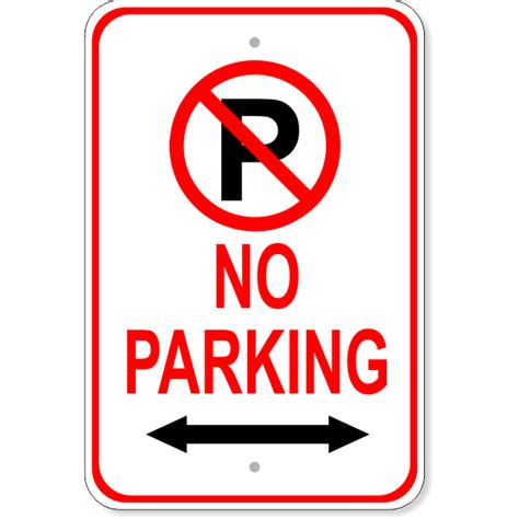 No food no cell phone. No Parking Both Directions Aluminum Parking Sign | 18" x ...