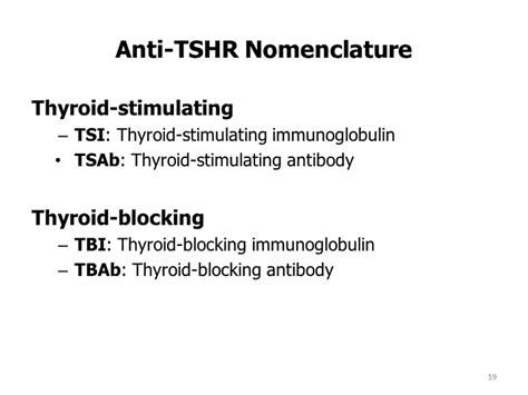 Anti Tshr Nomenclature Autoantibodies To The Thyroid Stimulating
