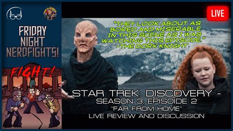 Nerdfights Star Trek Discovery Far From Home Youtube