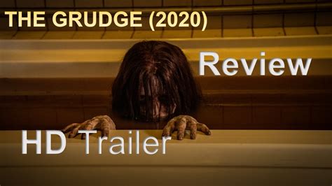 The Grudge 2020 Official Trailer And Review Hd Media Town Youtube