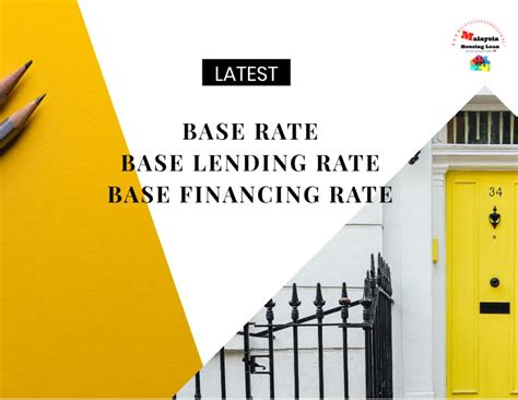 Depending on the creditworthiness of the borrowers and. LATEST BASE RATE, BASE LENDING RATE & BASE FINANCING RATE ...