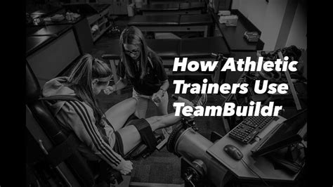 How Athletic Trainers Can Use Teambuildr Youtube