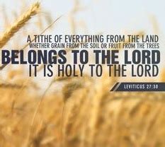 God is saying that the tithe actually belongs to him. 77 Tithes and Offerings Scriptures