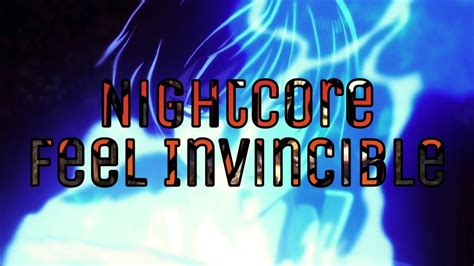 Nightcore Feel Invincible Skillet Youtube