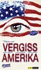 Vergiss Amerika: DVD oder Blu-ray leihen - VIDEOBUSTER
